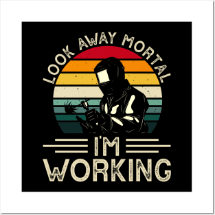 Look Away Mortal I'm Working T Shirt For Women Men Posters and Art